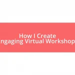 How I Create Engaging Virtual Workshops