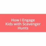 How I Engage Kids with Scavenger Hunts